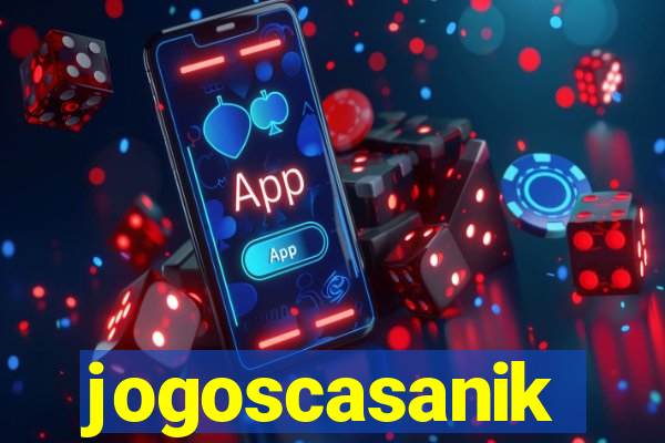 jogoscasanik