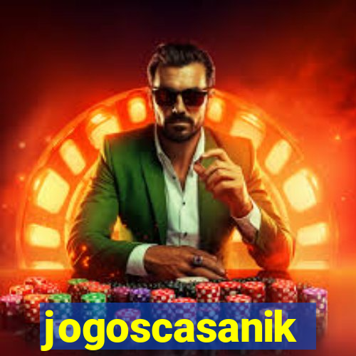 jogoscasanik