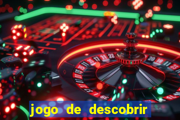 jogo de descobrir o pais