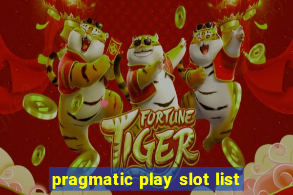 pragmatic play slot list