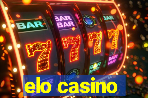 elo casino