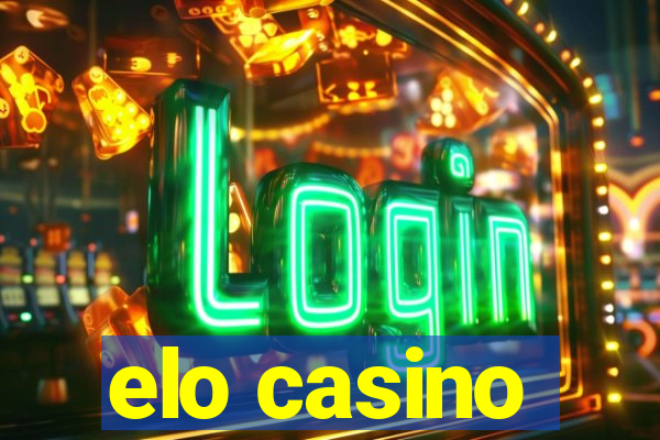 elo casino