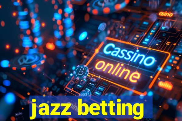 jazz betting