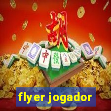 flyer jogador