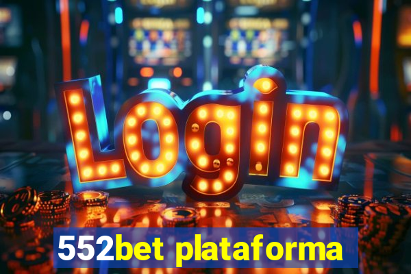 552bet plataforma