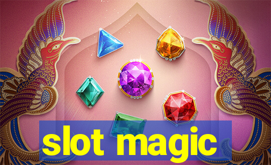 slot magic