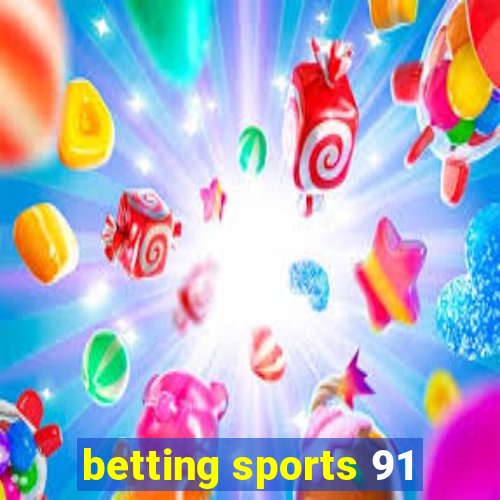 betting sports 91