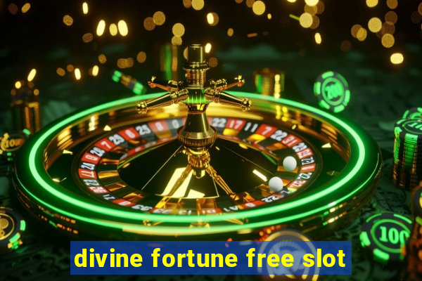 divine fortune free slot