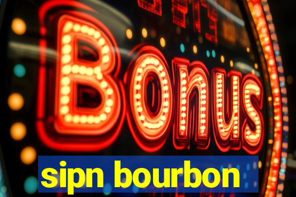 sipn bourbon