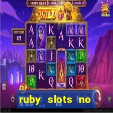 ruby slots no deposit bonuses