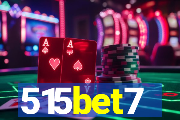 515bet7