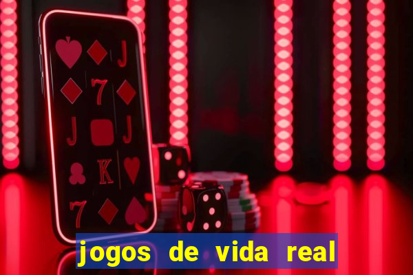 jogos de vida real na escola