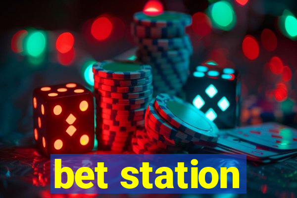 bet station