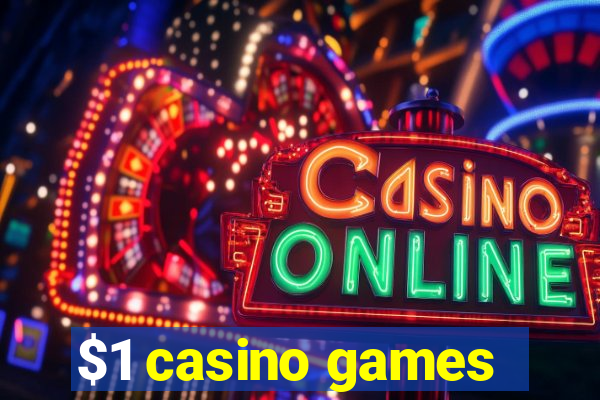 $1 casino games