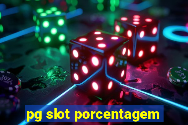 pg slot porcentagem