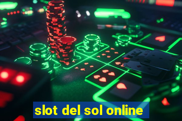 slot del sol online