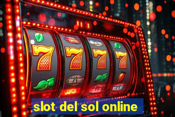 slot del sol online