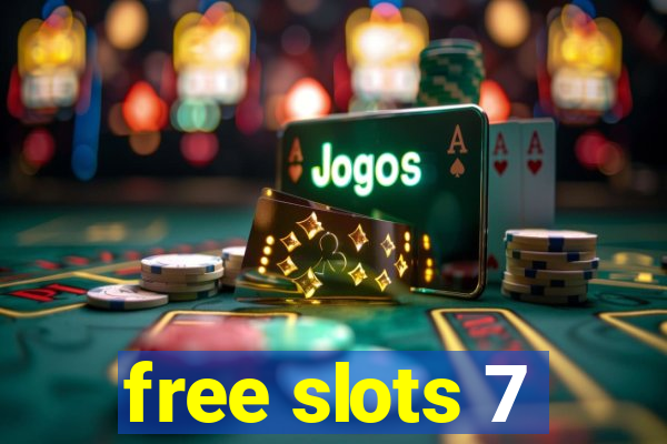 free slots 7