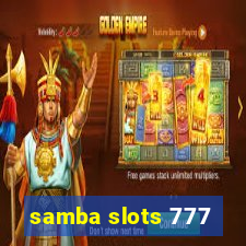 samba slots 777