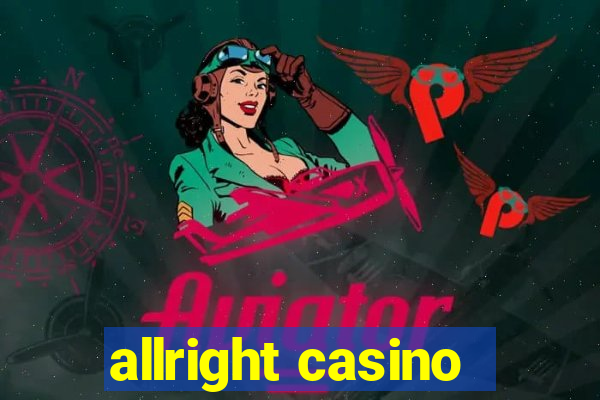 allright casino