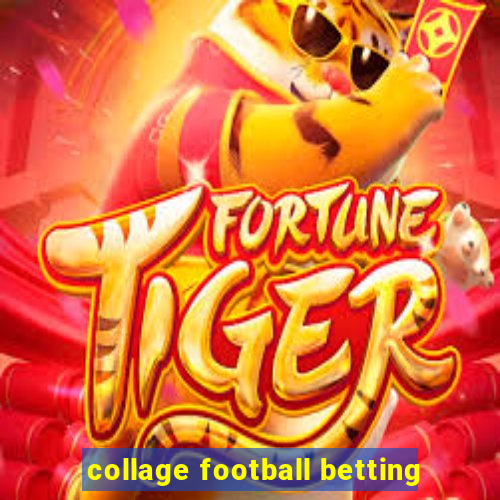 collage football betting