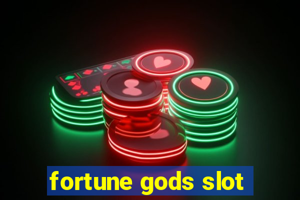 fortune gods slot