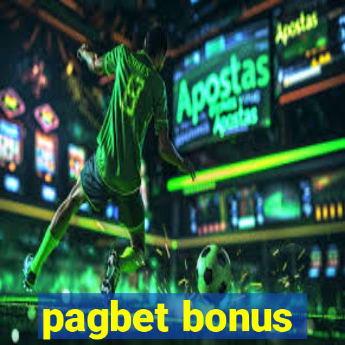 pagbet bonus