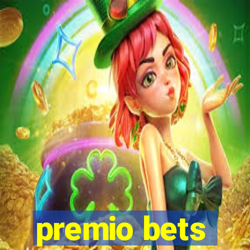 premio bets