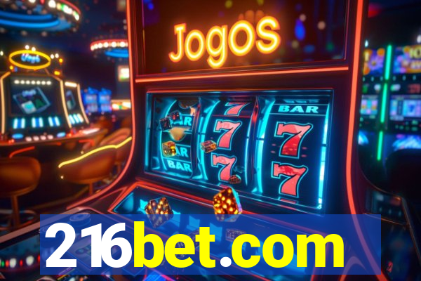 216bet.com