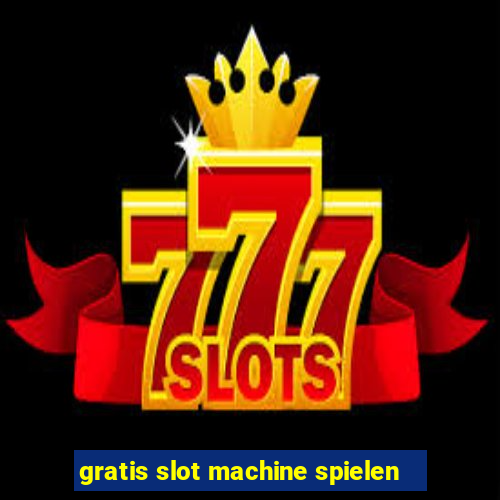 gratis slot machine spielen