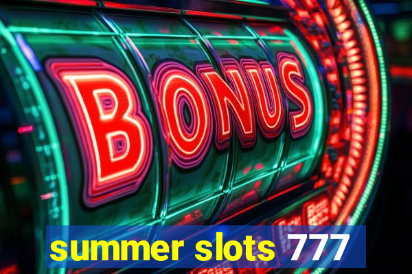 summer slots 777