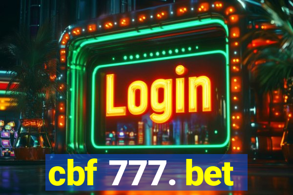 cbf 777. bet