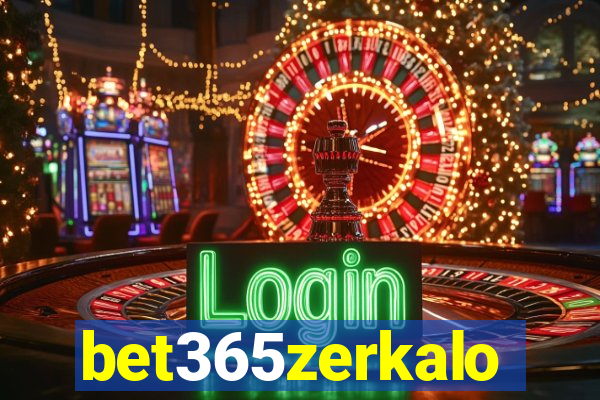 bet365zerkalo