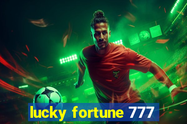 lucky fortune 777