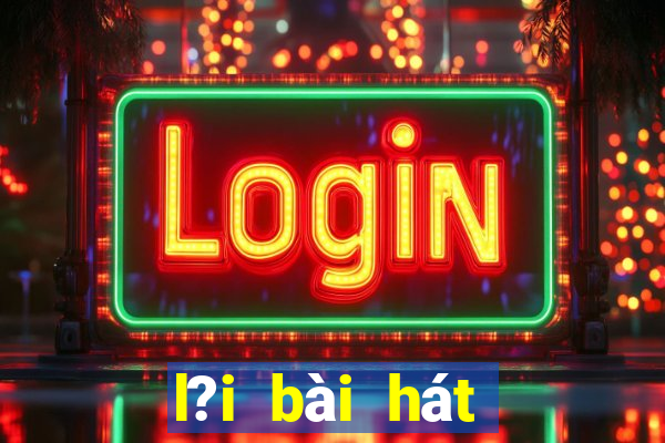 l?i bài hát bingo song