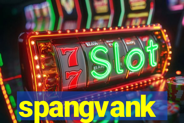 spangvank