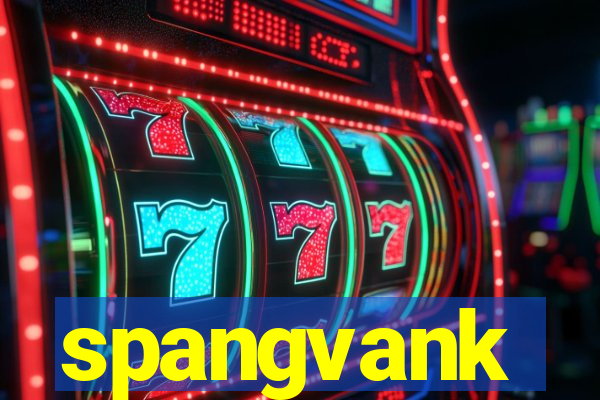 spangvank