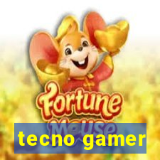 tecno gamer