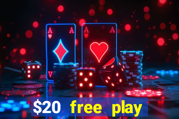 $20 free play chicken ranch casino