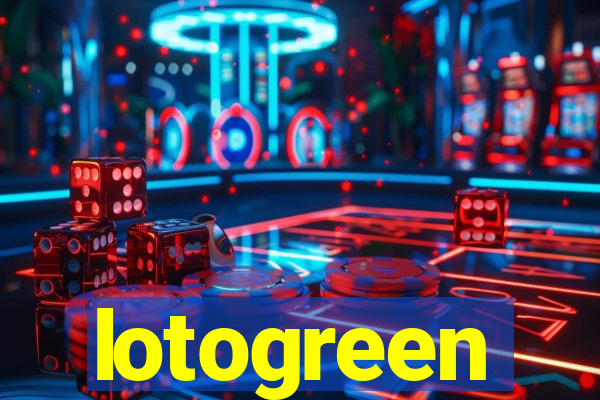 lotogreen