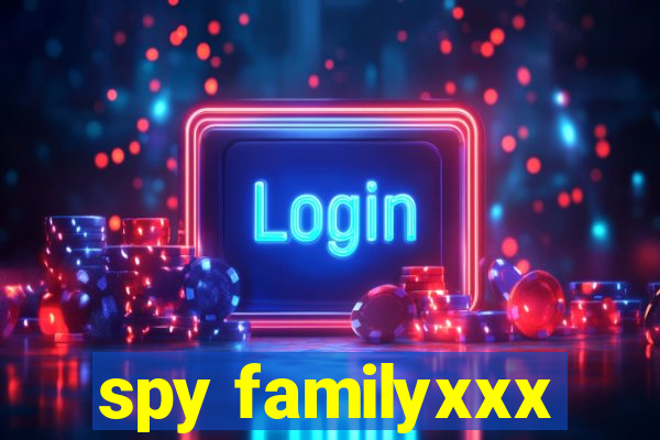 spy familyxxx