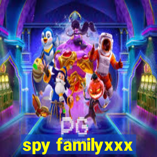 spy familyxxx