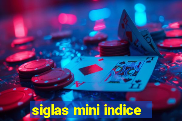 siglas mini indice