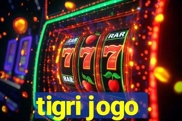 tigri jogo