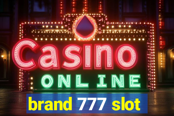 brand 777 slot