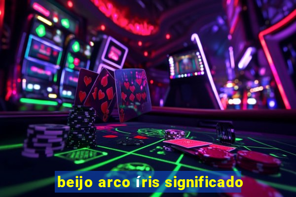 beijo arco íris significado