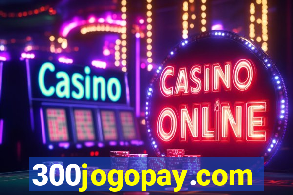 300jogopay.com