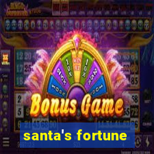 santa's fortune