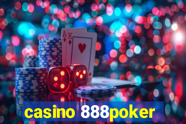 casino 888poker