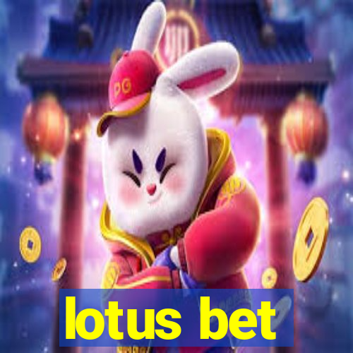 lotus bet